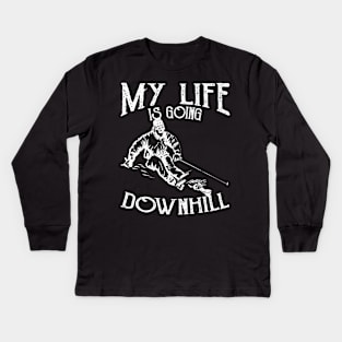 Skiing Down Hill Saying Kids Long Sleeve T-Shirt